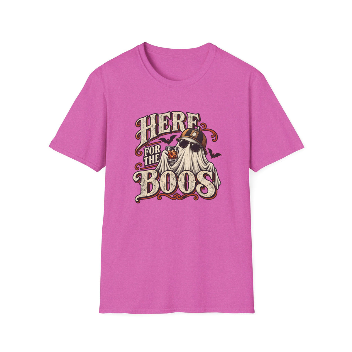 Here For The Boos T-Shirt