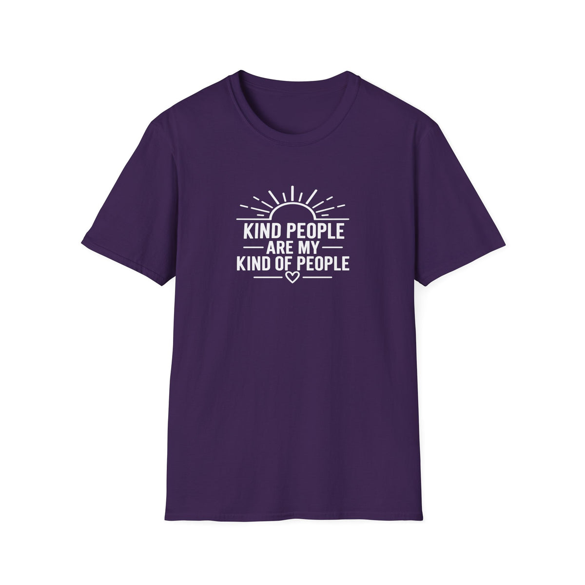 Kind People Are My Kind of People T-Shirt