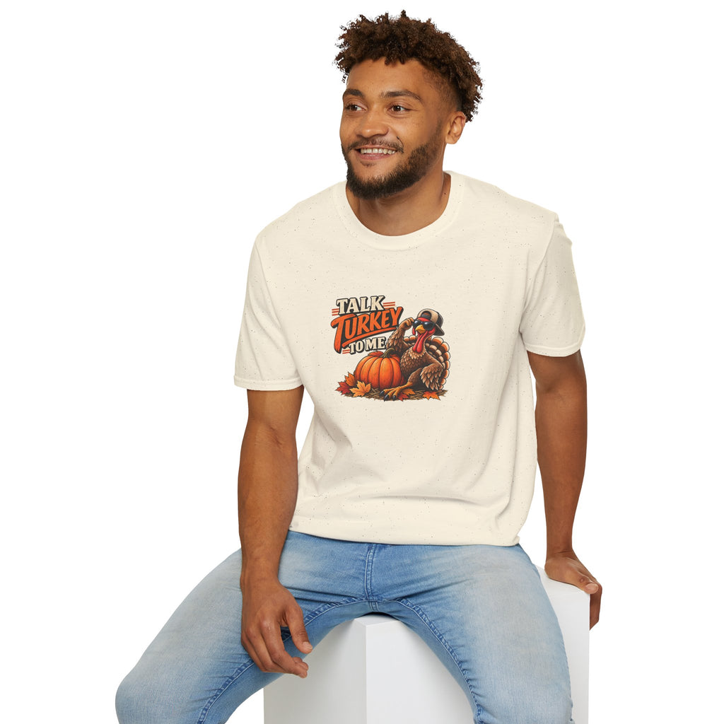 Talk Turkey To Me T-Shirt