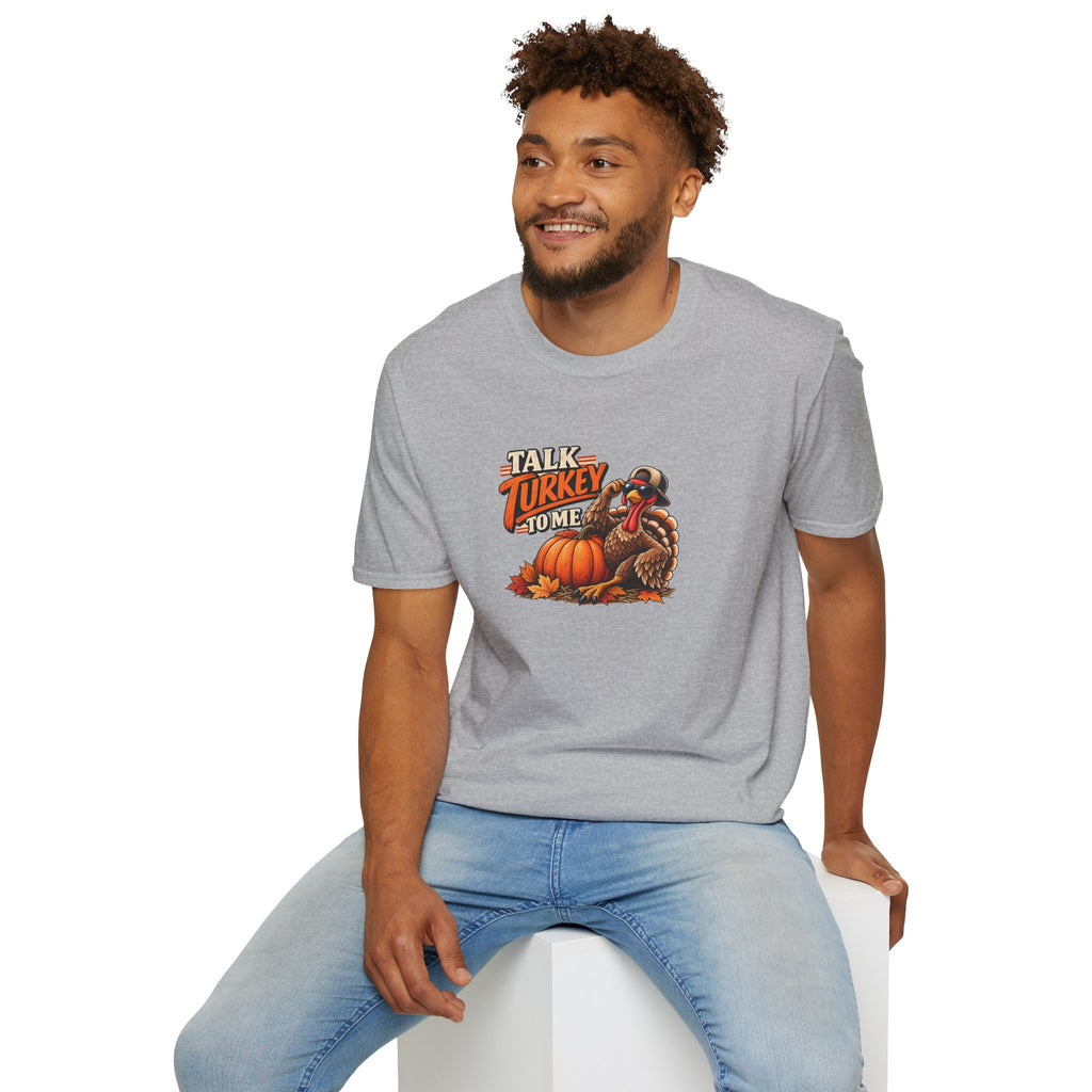 Talk Turkey To Me T-Shirt