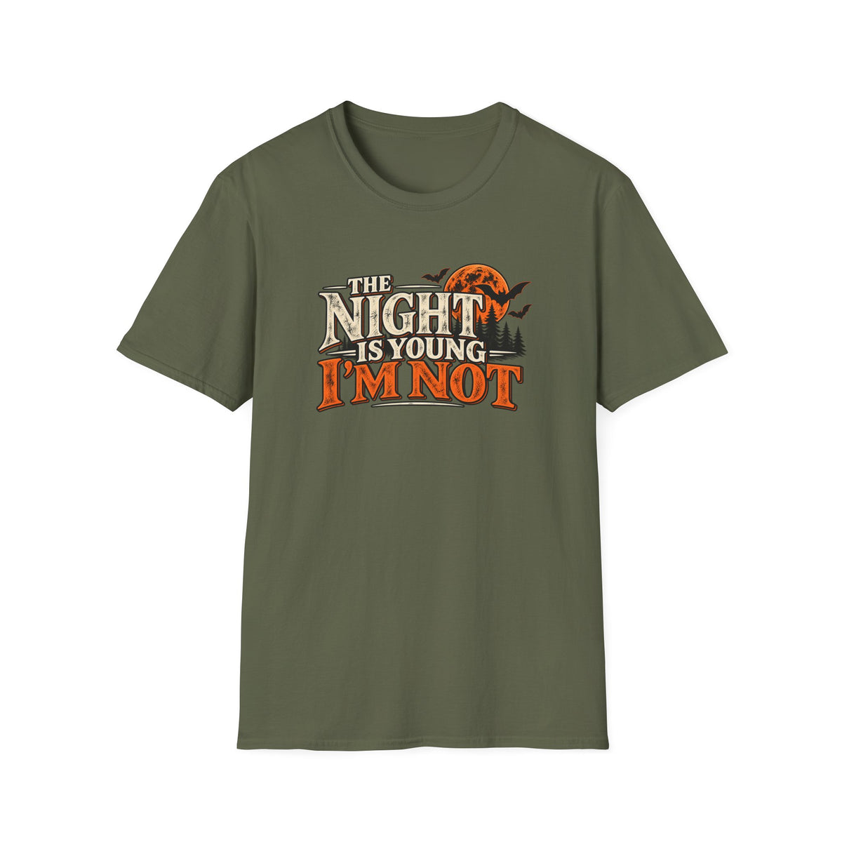 The Night Is Young, I'm Not T-Shirt
