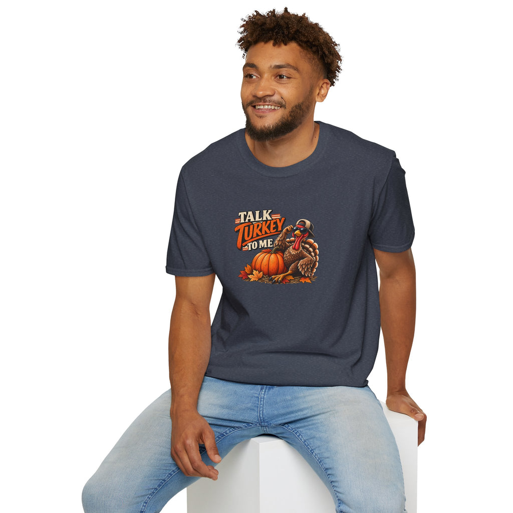 Talk Turkey To Me T-Shirt
