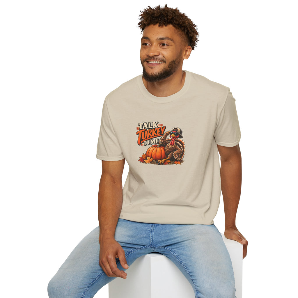 Talk Turkey To Me T-Shirt