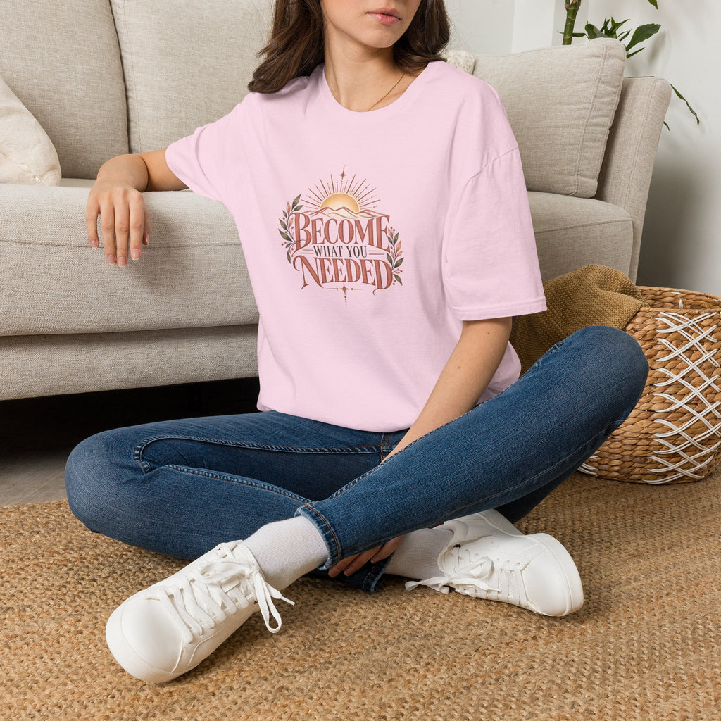 Become What You Needed T-Shirt