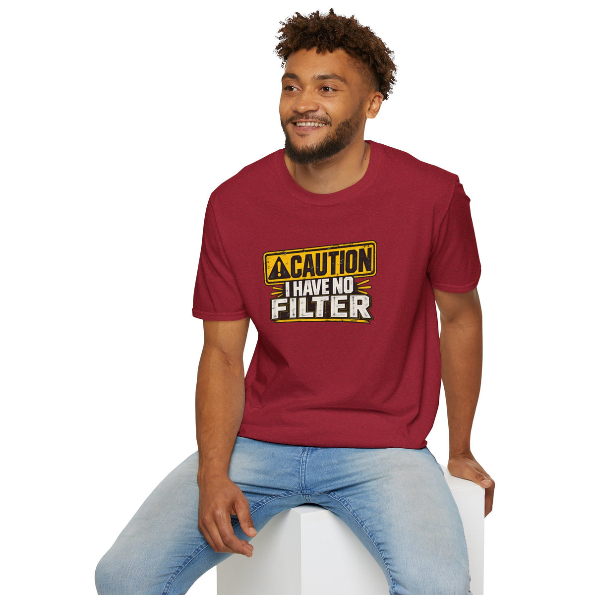 CAUTION - I Have No Filter T-Shirt