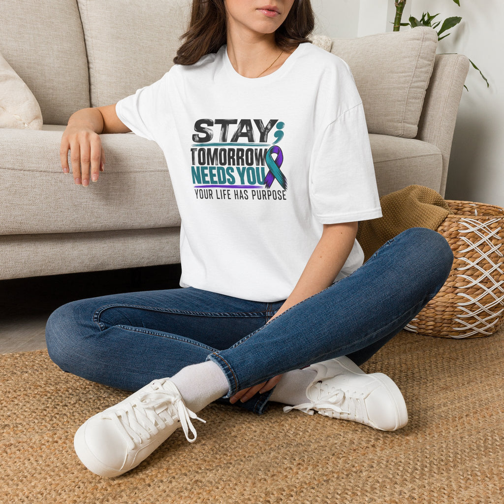 Stay; Tomorrow Needs You T-Shirt