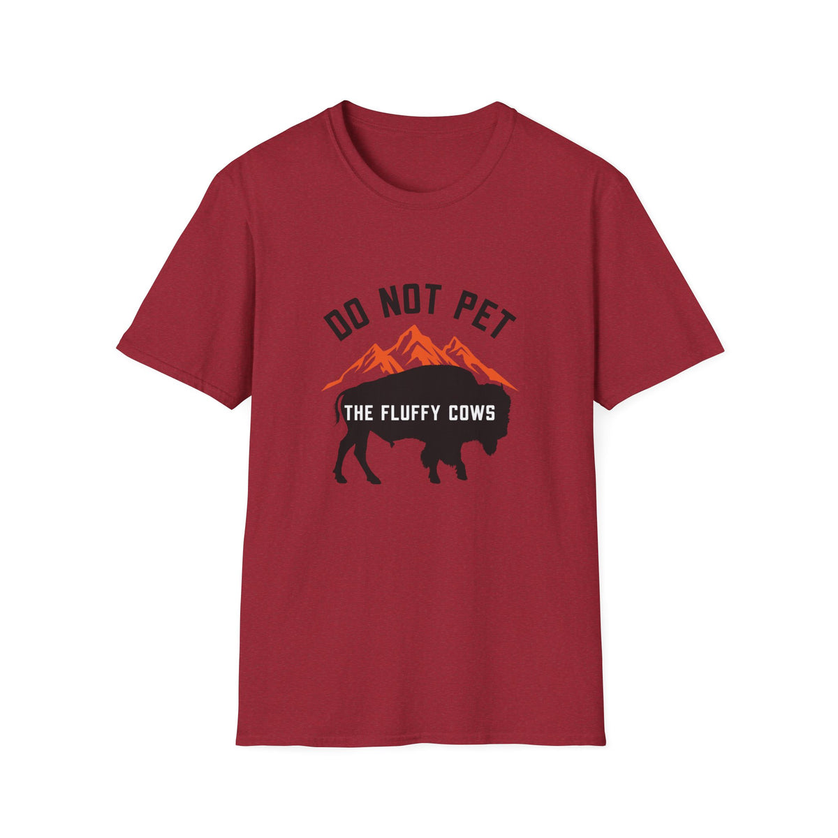 Do Not Pet the Fluffy Cows T-Shirt