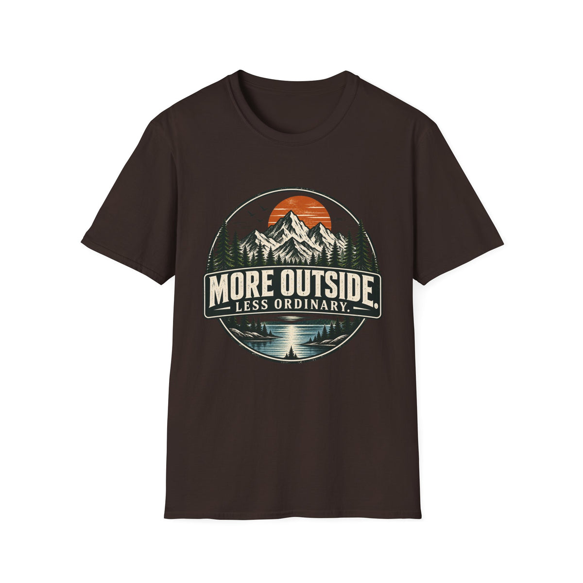 More Outside Less Ordinary T-Shirt