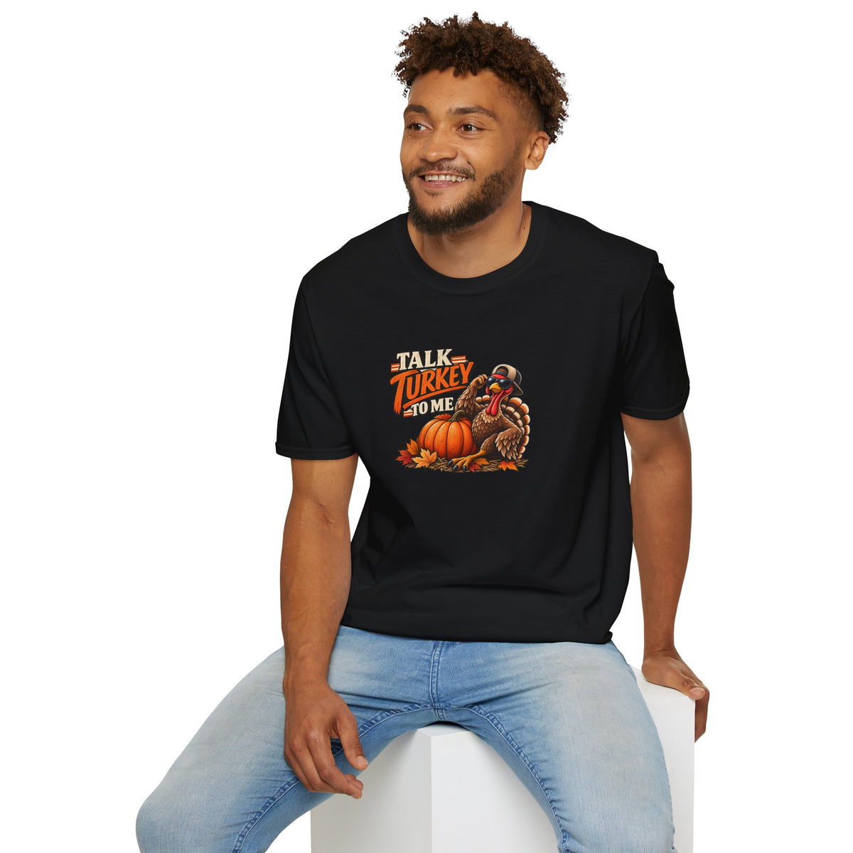 Talk Turkey To Me T-Shirt