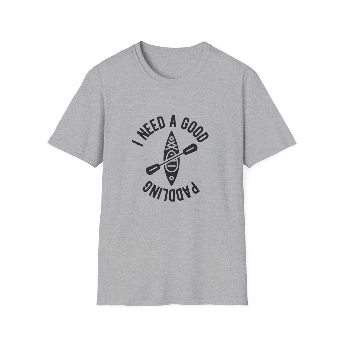 I Need A Good Paddling T-Shirt
