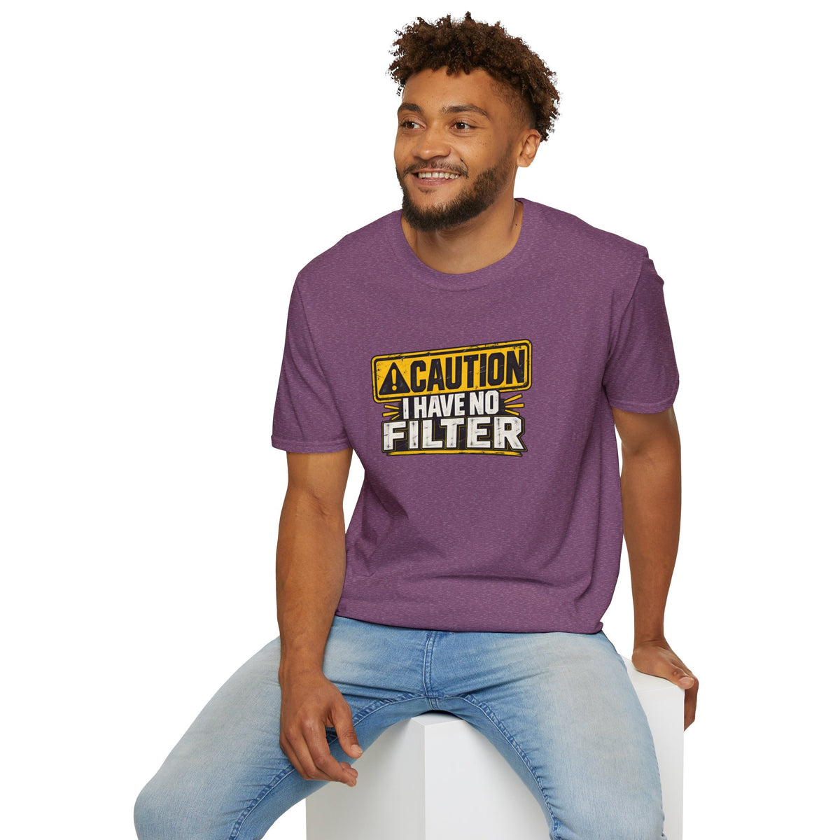 CAUTION - I Have No Filter T-Shirt