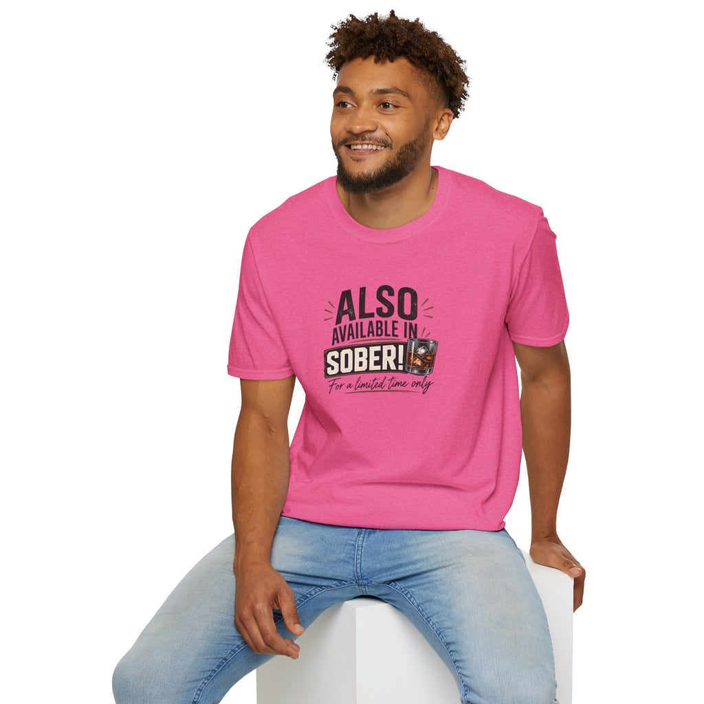 Also Available in Sober T-Shirt