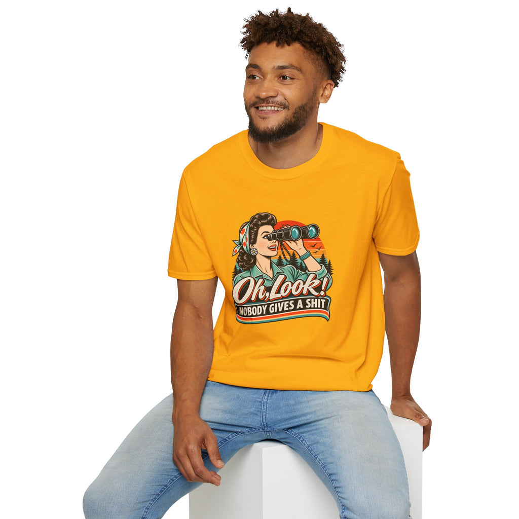 Oh Look! Nobody Give A Shit T-Shirt