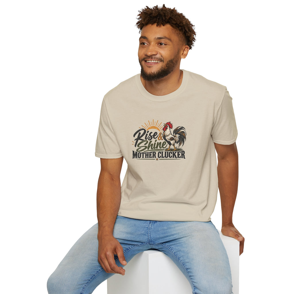 Rise & Shine Mother Clucker T-Shirt