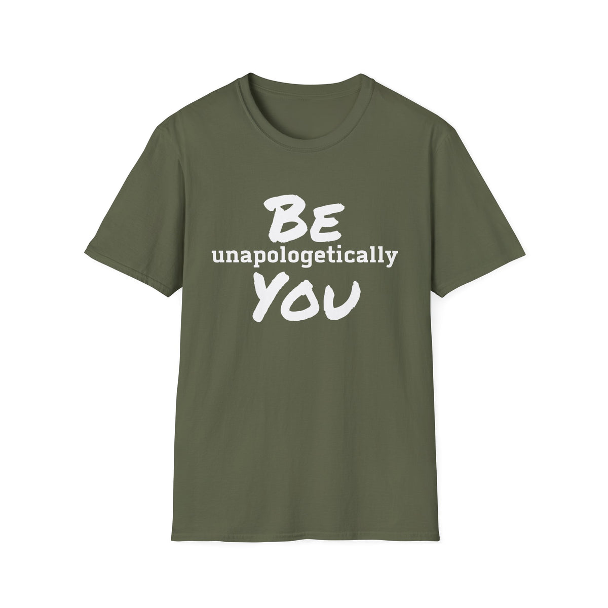 Be Unapologetically You T-Shirt