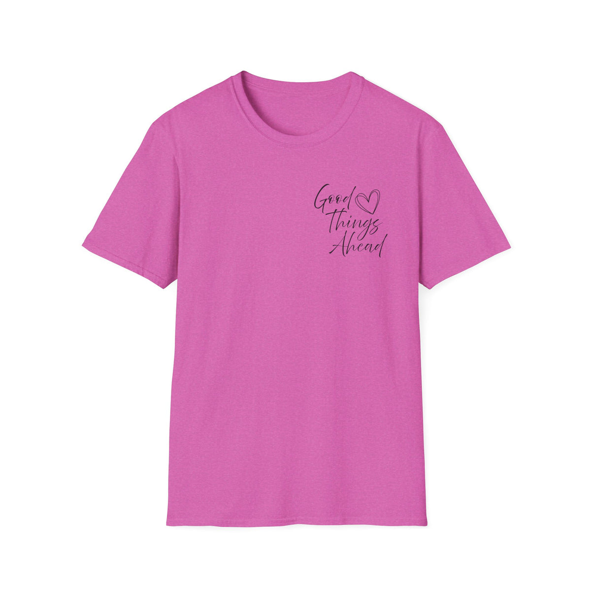 Good Things Ahead T-Shirt