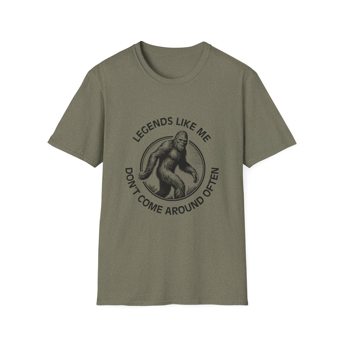 Legend Like Me Don't Come Around Often T-Shirt