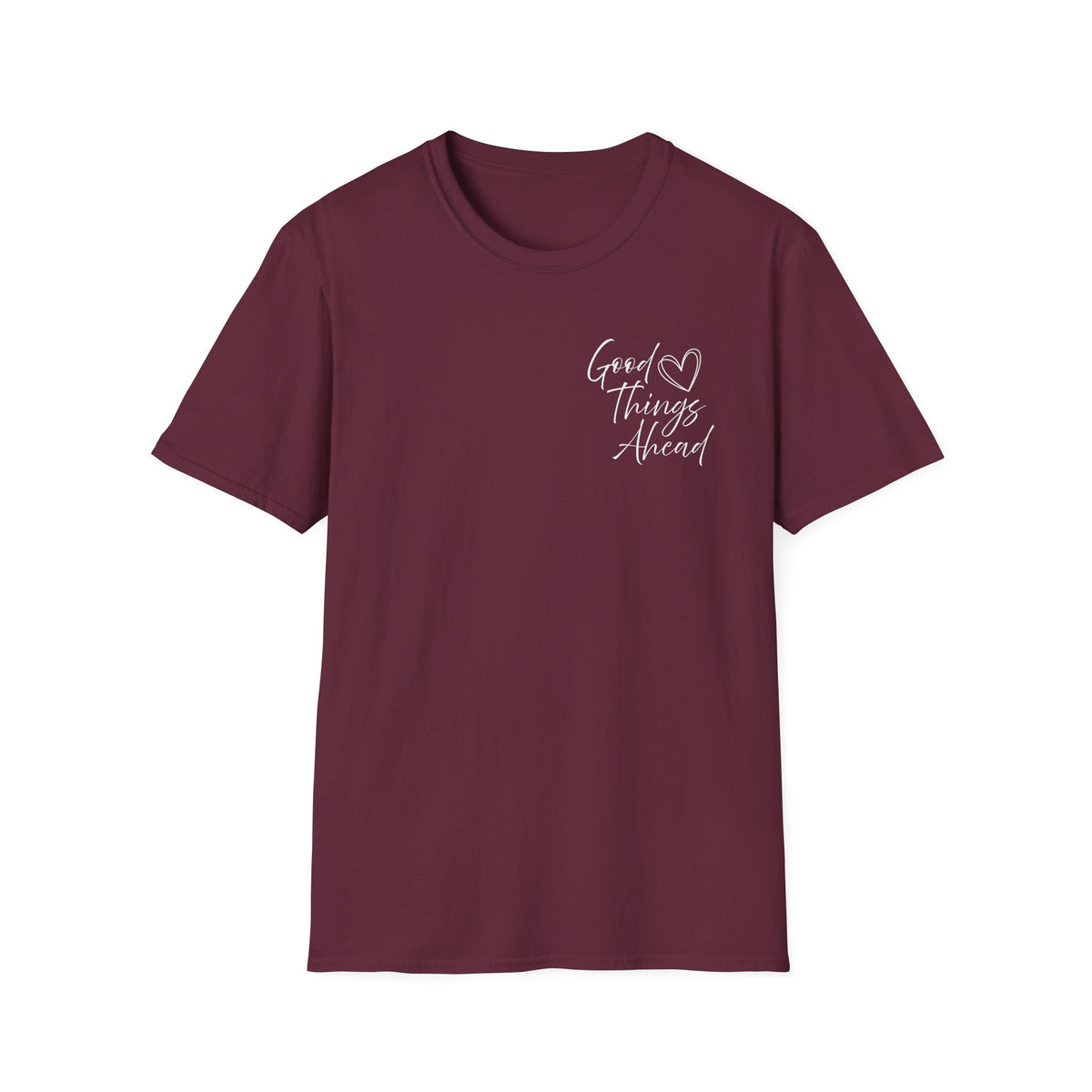 Good Things Ahead T-Shirt