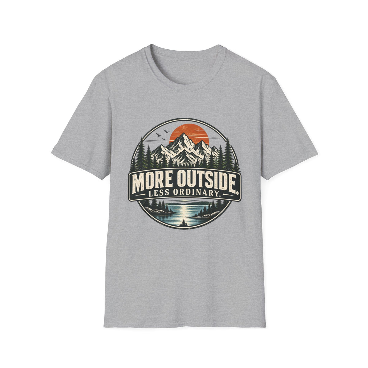 More Outside Less Ordinary T-Shirt
