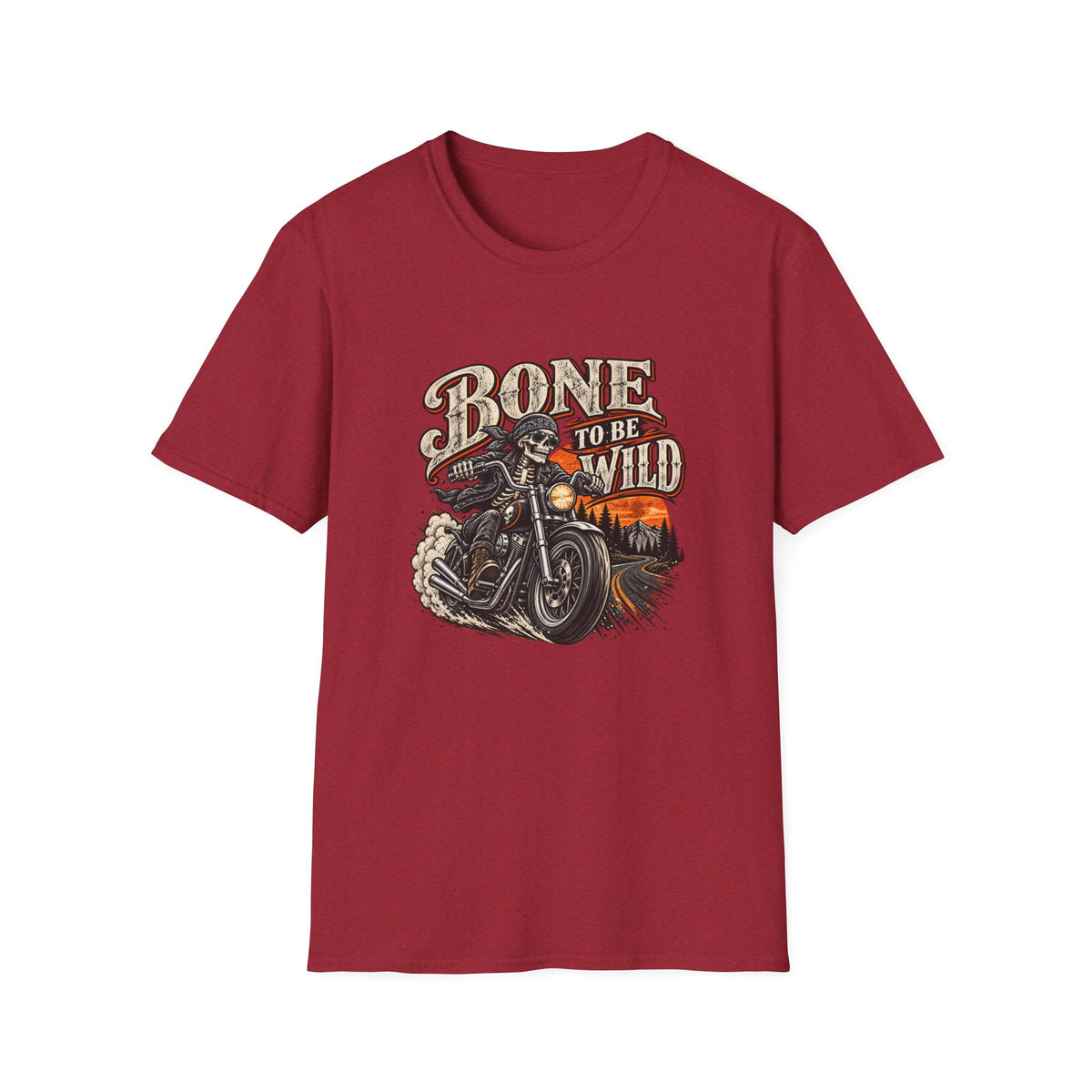 Bone To Be Wild T-Shirt