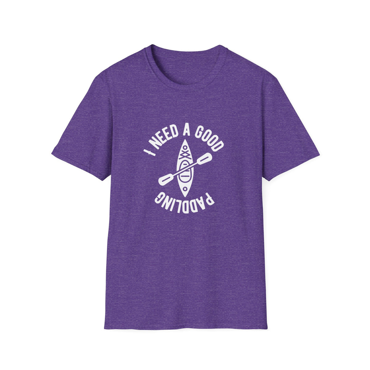 I Need A Good Paddling T-Shirt