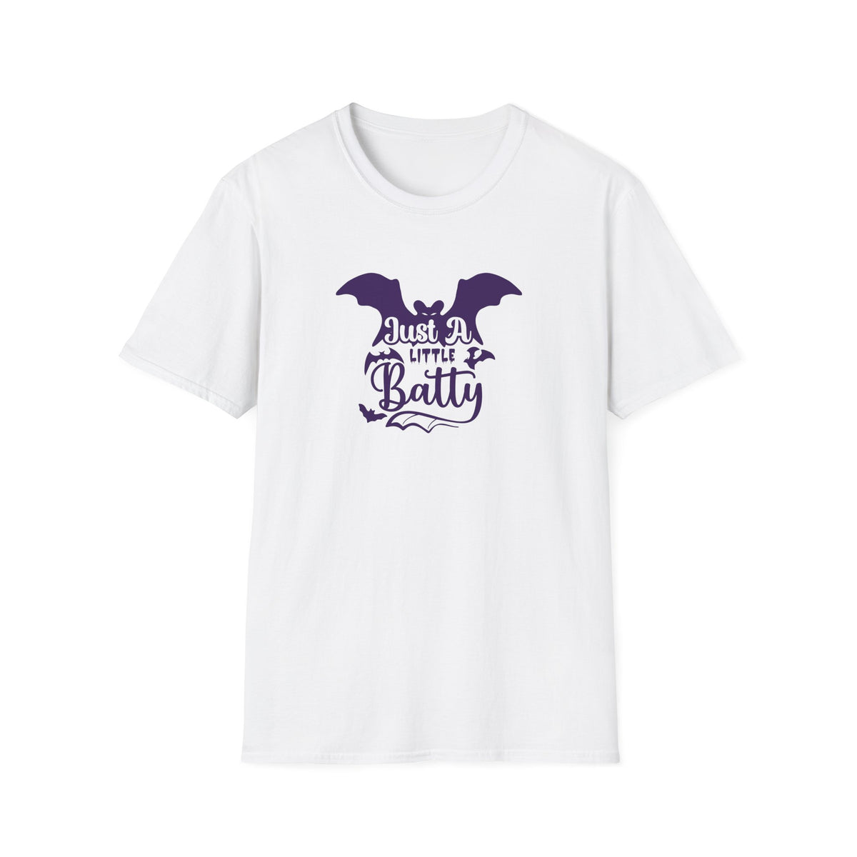 Just A Little Batty T-Shirt