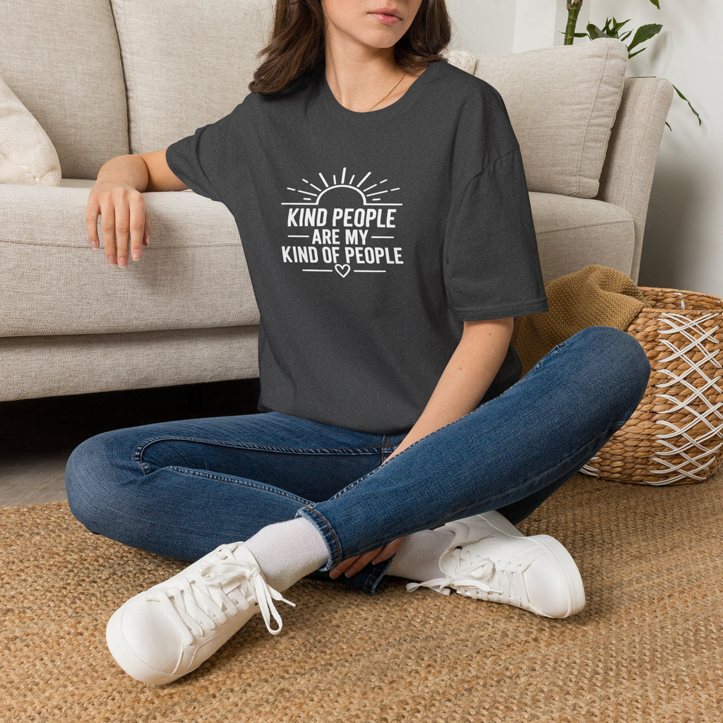 Kind People Are My Kind of People T-Shirt