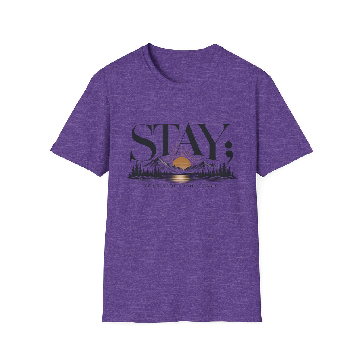 Stay; T-Shirt