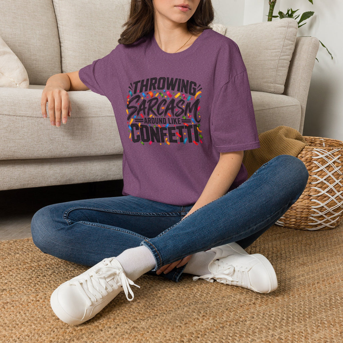 Throwing Sarcasm Around Like Confetti T-Shirt
