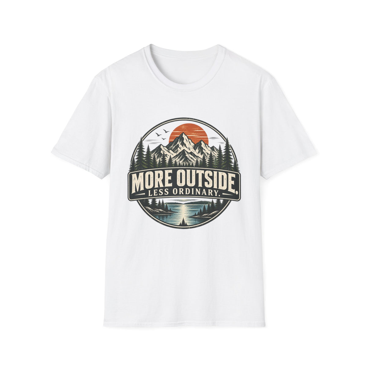 More Outside Less Ordinary T-Shirt