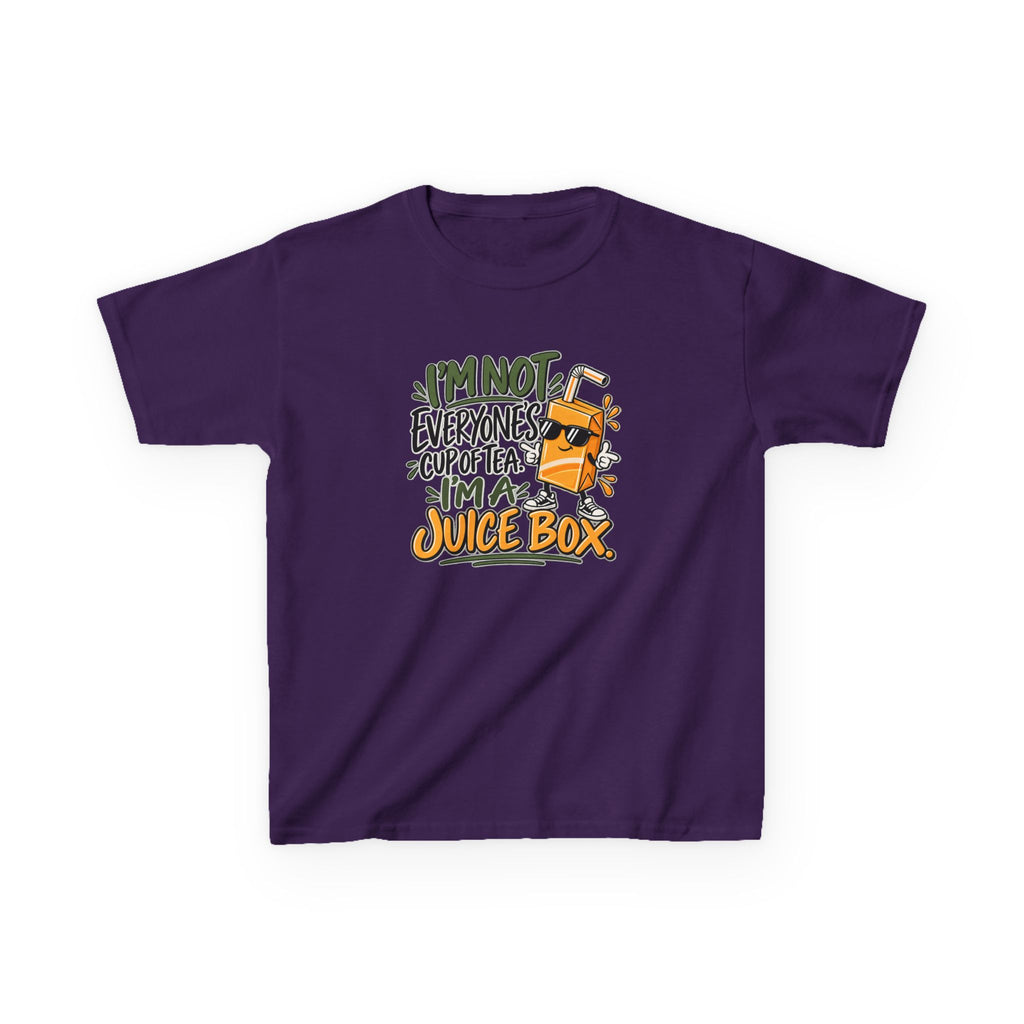 I'm Not Everyone's Cup of Tea, I'm a Juice Box Kids Heavy Cotton™ Tee