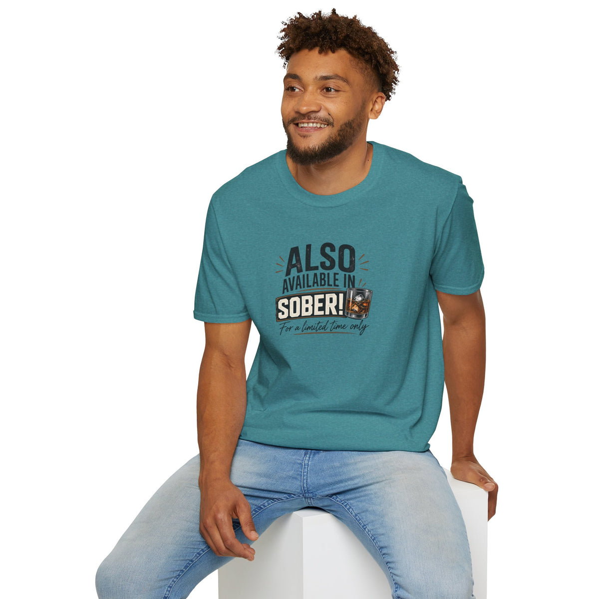 Also Available in Sober T-Shirt