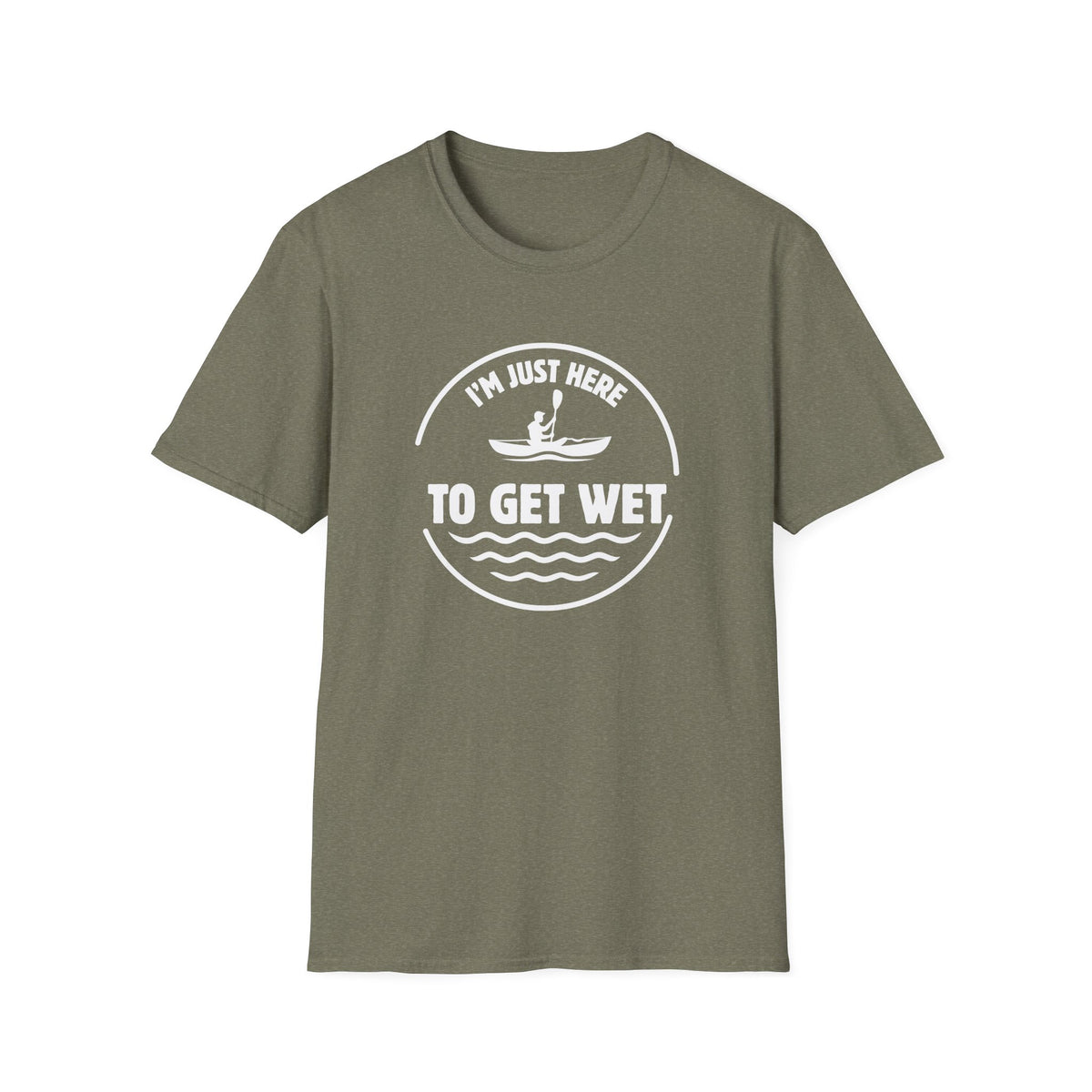 I'm Just Here To Get Wet T-Shirt