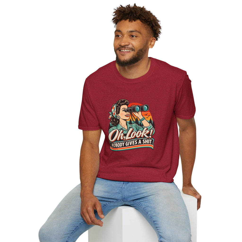 Oh Look! Nobody Give A Shit T-Shirt