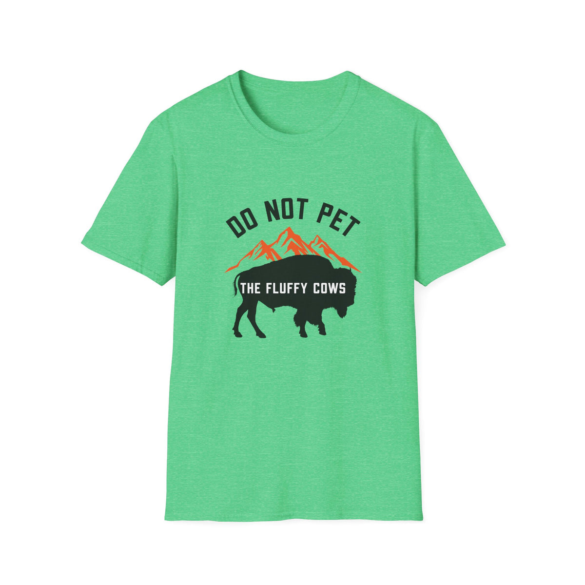 Do Not Pet the Fluffy Cows T-Shirt