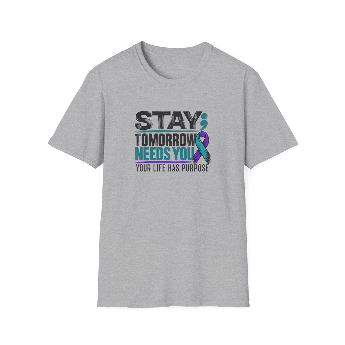 Stay; Tomorrow Needs You T-Shirt