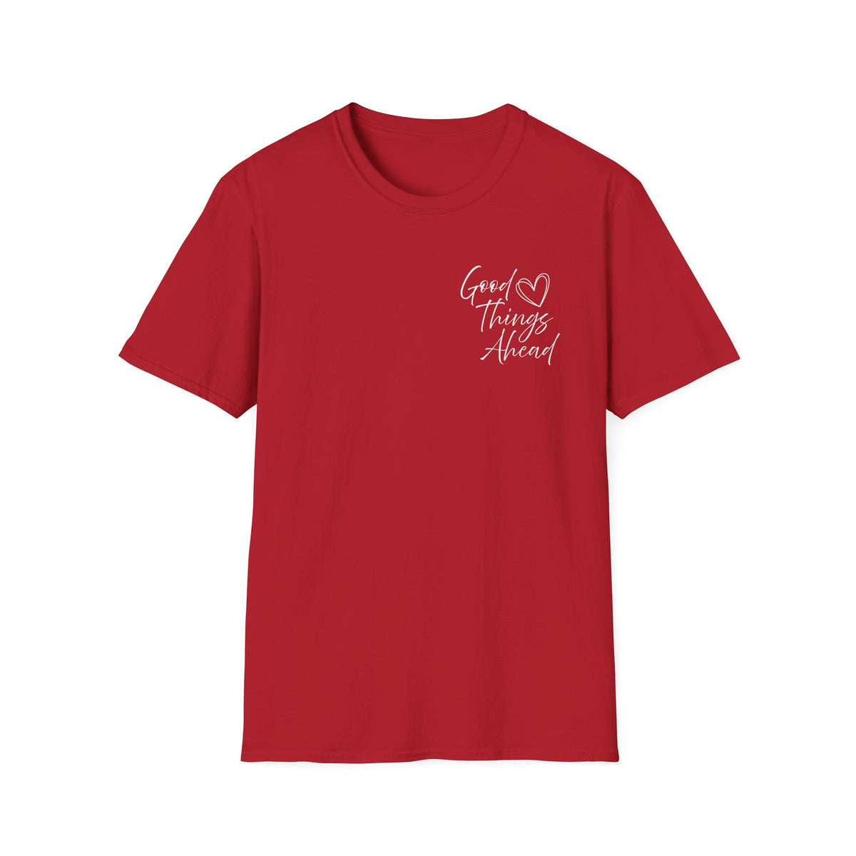 Good Things Ahead T-Shirt