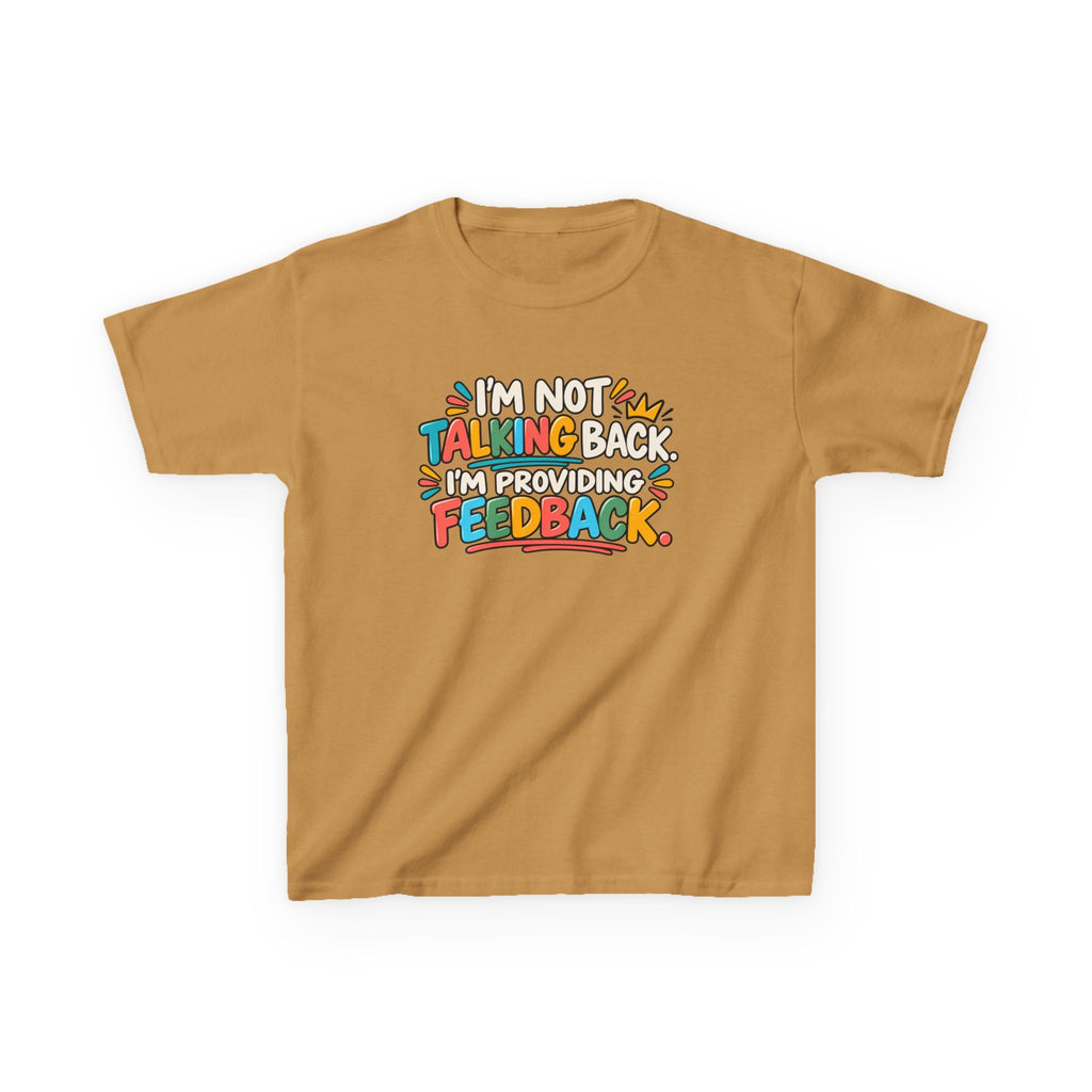 I'm Not Talking Back, Humor Kids Heavy Cotton™ Tee