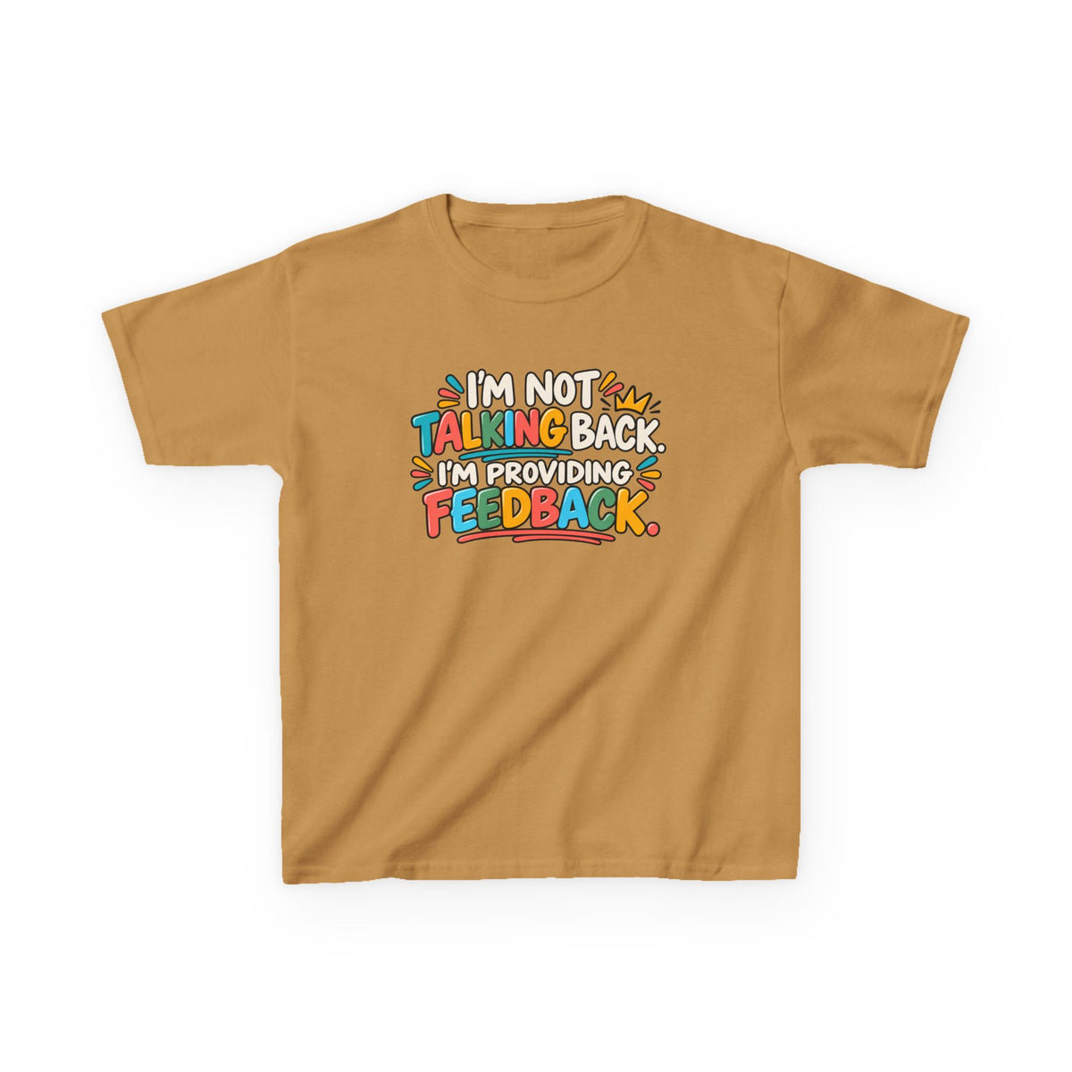 I'm Not Talking Back, Humor Kids Heavy Cotton™ Tee