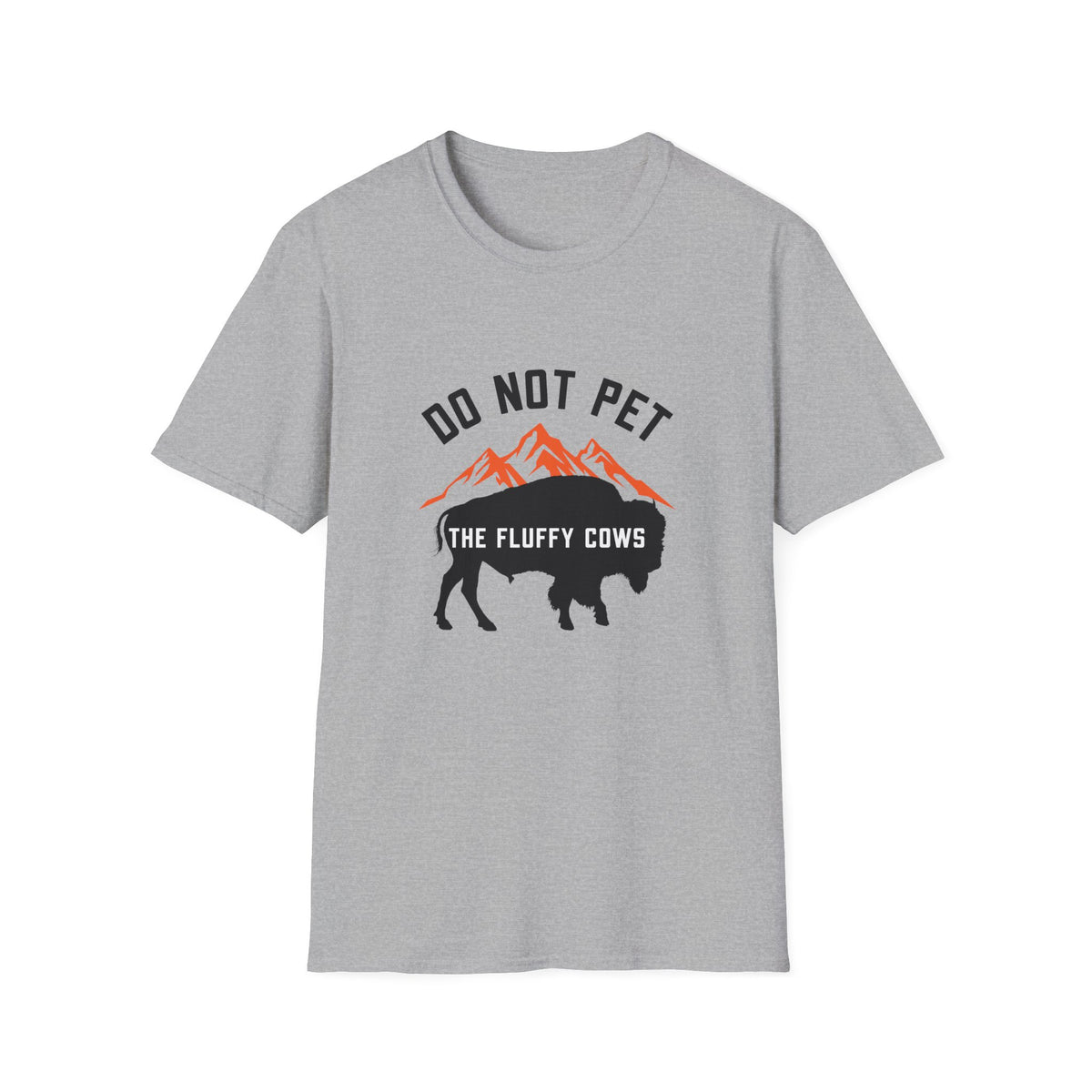 Do Not Pet the Fluffy Cows T-Shirt