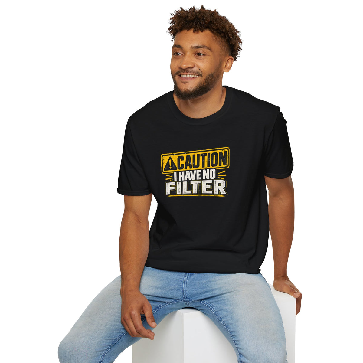 CAUTION - I Have No Filter T-Shirt