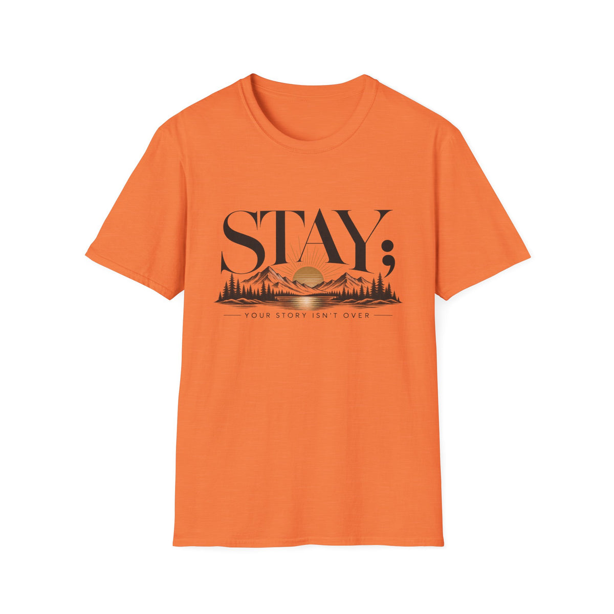 Stay; T-Shirt