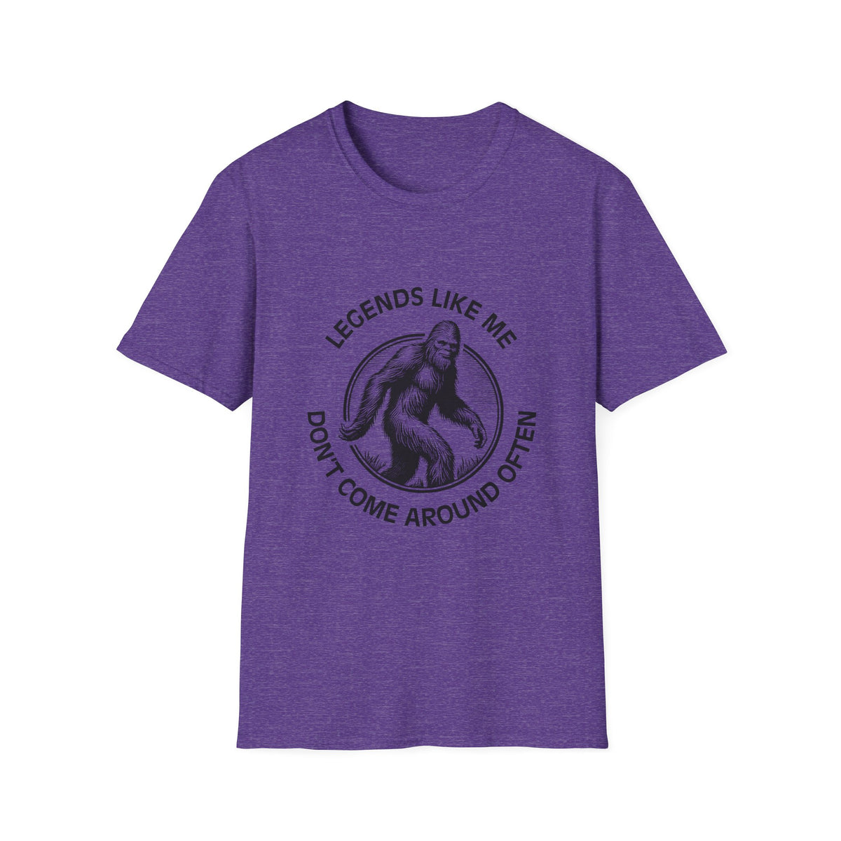Legend Like Me Don't Come Around Often T-Shirt