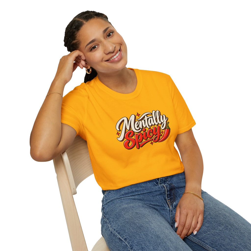 Mentally Spicy T-Shirt