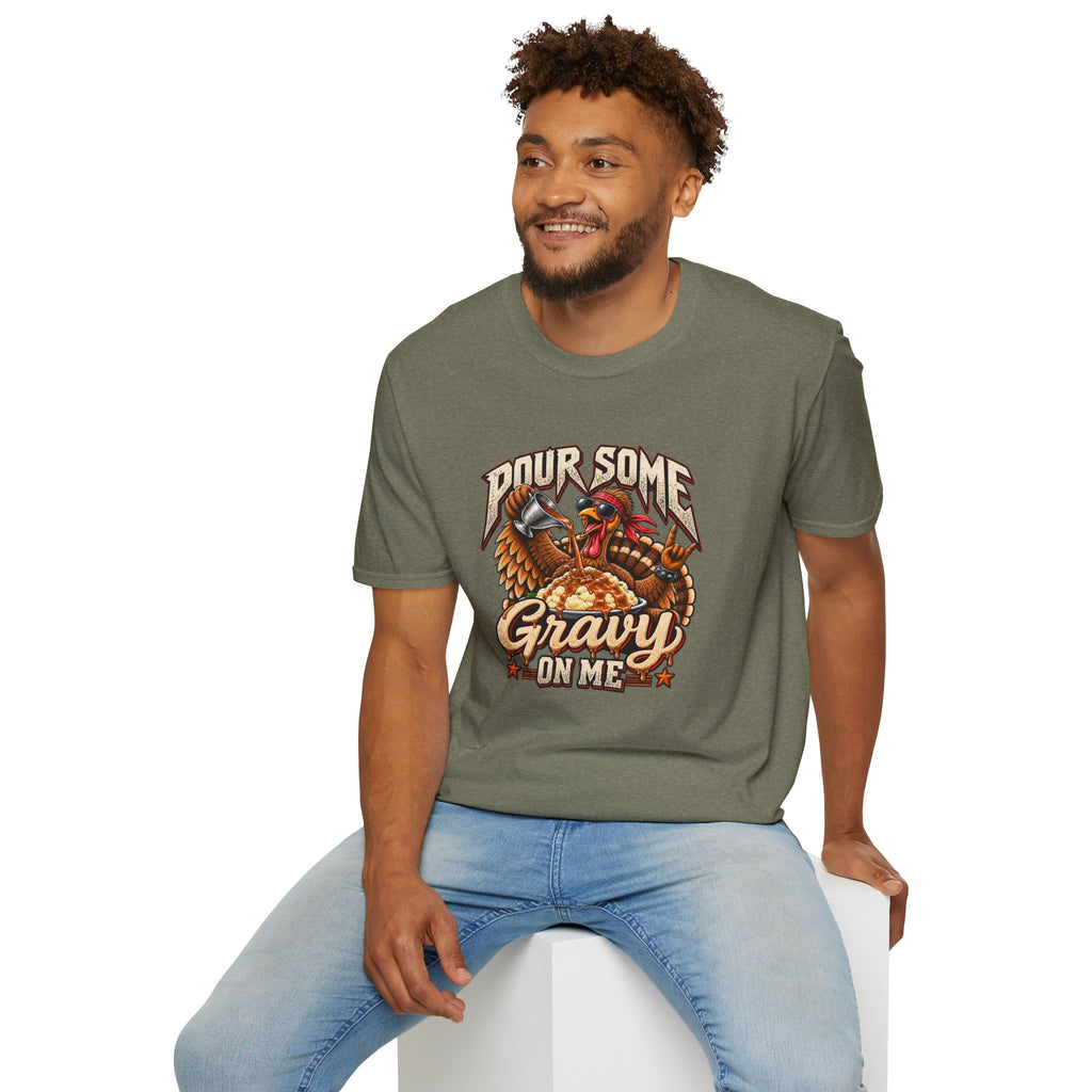 Pour Some Gravy On Me T-Shirt