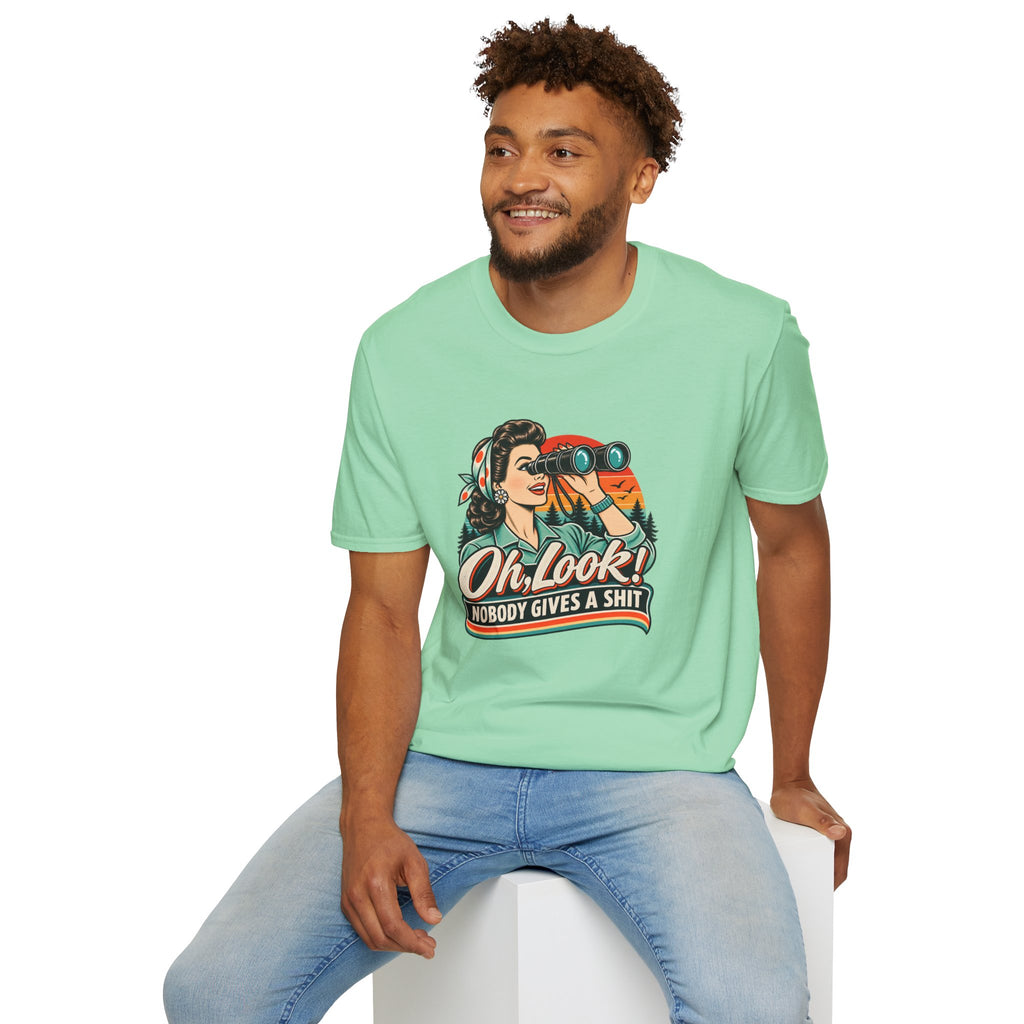 Oh Look! Nobody Give A Shit T-Shirt